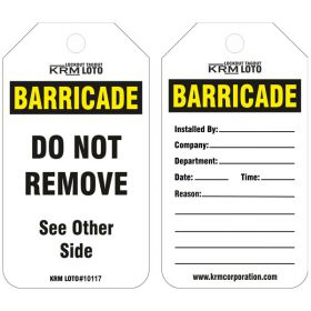 25pcs KRM LOTO - DO NOT REMOVE BARRICADE TAG