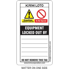 25pcs - KRM LOTO - CAUTION EQUIPMENT LOCKED OUT BY